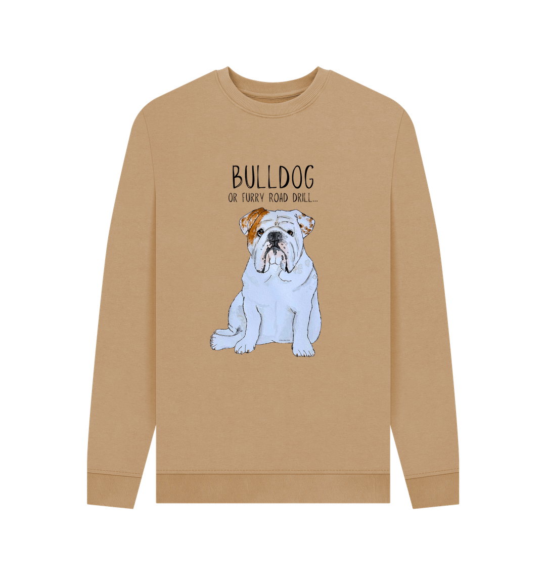 Sand Bulldog Grit: Furry Road Drill Men\u2019s Crewneck Sweatshirt for the Bold!